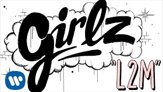 L2M  quotGIRLZquot  Official Lyric Video [upl. by Yrolg165]