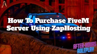 How To Purchase FiveM Server Using Zap Hosting Tutorial  Ep 1 [upl. by Elrahc]