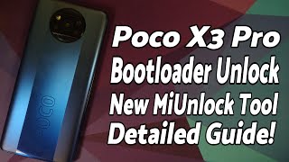 How to  Poco X3 Pro Bootloader Unlock  New Tool  Detailed Tutorial  All Xiaomi Redmi Poco 2021 [upl. by Tawney]