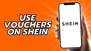 How To Use Vouchers On Shein [upl. by Maryrose]