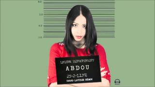 Abdou  25 to Life  David Latour Remix [upl. by Katharine]