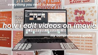 HOW TO EDIT ON IMOVIE LIKE A PRO [upl. by Akimet513]