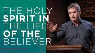 The Holy Spirit In The Life of the Believer  Part 1 [upl. by Gerti]