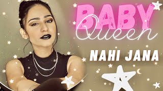 NAHI JANA MUSIC VIDEO DARE  BABY QUEEN  Rimorav Vlogs presents RI Vlogs [upl. by Hajar]