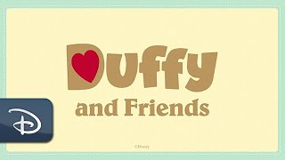 A FriendshipFilled Moment with Duffy amp Friends Shared Around the World [upl. by Davin]