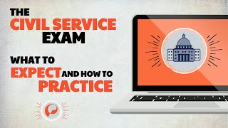 The Civil Service Exam What To Expect and How To Prepare [upl. by Bunder]