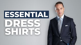 The Only 5 Dress Shirts You’ll Ever Need  Menswear Wardrobe Basics [upl. by Lihcox]