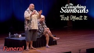 The Laughing Samoans  quotFuneralquot from Fink About It [upl. by Anaitsirhc]