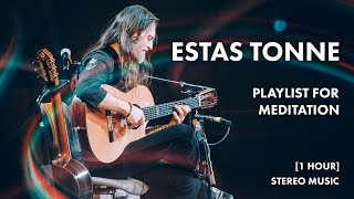 Estas Tonne  Guitar meditation playlist [upl. by Rothschild]