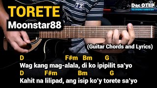 TORETE  Moonstar88 Guitar Tutorial with Chords Lyrics [upl. by Gomez]