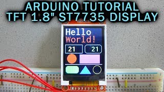 Arduino Tutorial 18quot TFT Color Display ST7735 128x160 [upl. by Katz613]