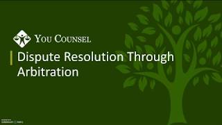 Dispute Resolution Through Arbitration [upl. by Rifkin]