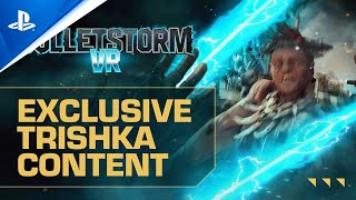 Bulletstorm VR  Trishka Exclusive Content  PS VR2 Games [upl. by Aicrop]