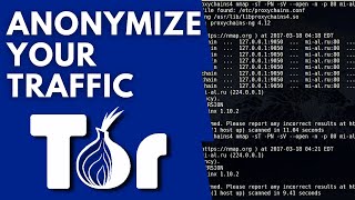 Anonymize Your Traffic With Proxychains amp Tor [upl. by Perzan]