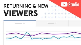 Understand Your Viewership Trends New amp Returning Viewers in YouTube Analytics [upl. by Eiroj]