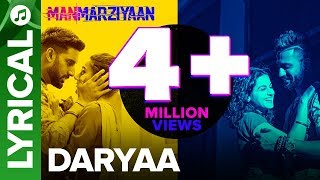 Daryaa  Lyrical Audio Song  Manmarziyaan  Amit Trivedi Shellee  Abhishek Taapsee Vicky [upl. by Ttessil]