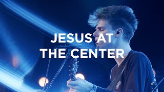 Jesus At The Center  David Funk  Bethel Church [upl. by Thgirw]