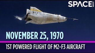 OTD in Space  Nov 25 1st Powered Flight of the Wingless M2F3 Aircraft [upl. by Attiuqram]