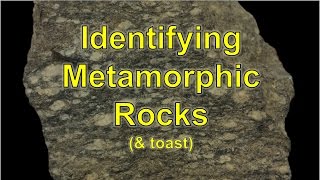 Metamorphic Rocks amp toast [upl. by Uria]