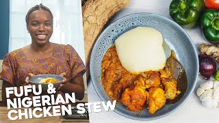 Cassava Fufu amp Nigerian Chicken Stew  Delicious African Cuisine [upl. by Inerney259]