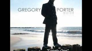 Gregory Porter  Lonely One [upl. by Nitnert468]