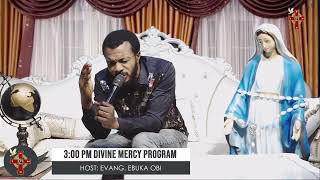 300 PM DIVINE MERCY PROGRAM WITH EVANG EBUKA OBI [upl. by Cindi]