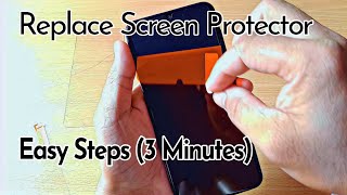 Replace Screen Protector with Easy Steps  How To [upl. by Dun]