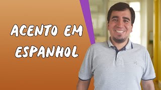 Acento em Espanhol  Brasil Escola [upl. by Okoyk]