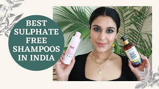 5 BEST AFFORDABLE SULPHATE FREE SHAMPOOS AVAILABLE IN INDIA  Chetali Chadha [upl. by Hapte]