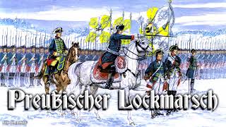 Preußischer Lockmarsch German march [upl. by Christensen]