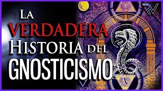 La VERDADERA Historia del GNOSTICISMO [upl. by Onilegna]