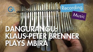 Dangurangu KlausPeter Brenner plays mbira [upl. by Aydin781]