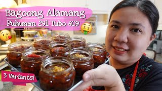 BAGOONG ALAMANG Recipe pang Negosyo with Costing 3 Flavors Guisado Sweet Spicy amp with Pork [upl. by Nosaj682]