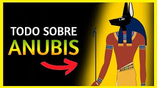 🔶 El DIOS ANUBIS 👉 Mitología Cultos y Significado [upl. by Adim]