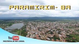 PARAMIRIM BAHIA  UM POUCO DA SUA HISTÓRIA [upl. by Ycul]