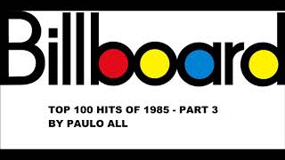 BILLBOARD 1985  PART 34 [upl. by Drice]