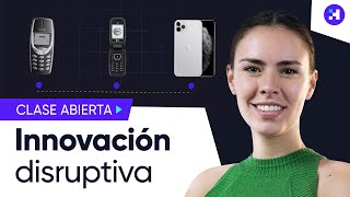 ¿Qué es la Innovación Disruptiva Clase Abierta [upl. by Enelam]