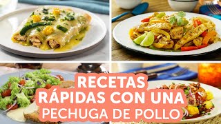 Recetas rápidas con 1 pechuga de pollo  Kiwilimón [upl. by Sid]