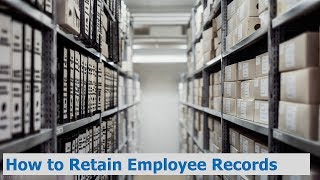 HR Rescue How to Retain Employee Records [upl. by Carper]