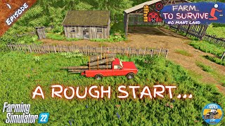 A ROUGH START  No Mans Land  Episode 1  Farming Simulator 22 [upl. by Cleopatra]