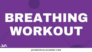 Breathing Workout For Singers [upl. by Leuqim482]