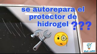 Se autorepara el protector de hidrogel [upl. by Isador478]