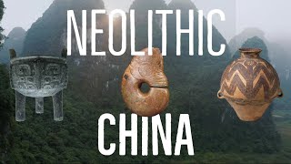 Neolithic China and Ancient Culture [upl. by Suoirad]