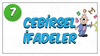 7 Sınıf Matematik  Cebirsel İfadeler [upl. by Adnicaj]