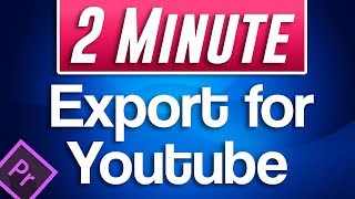 How to EXPORT for Youtube  Premiere Pro CC 2020 Tutorial [upl. by Devland487]