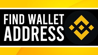 How To Find Your Wallet Address on Binance ANY CRYPTOCURRENCY  PC amp Mobile [upl. by Greenwood]