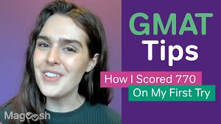 How I Got a 770 Score on the GMAT [upl. by Esaele551]