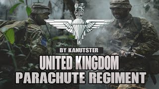 United Kingdom Parachute Regiment  quotUtrinque Paratusquot [upl. by Urian]