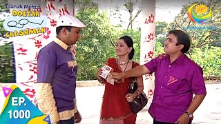 Taarak Mehta Ka Ooltah Chashmah  Episode 1000  Full Episode [upl. by Junji]