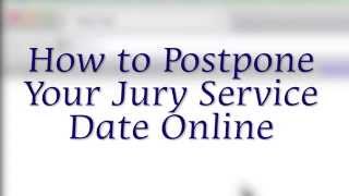 Chapter 4 How to Postpone Jury Date Online [upl. by Eeralih756]